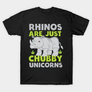 Rhinos are just chubby unicorns funny rhinoceros design for rhino lover T-Shirt